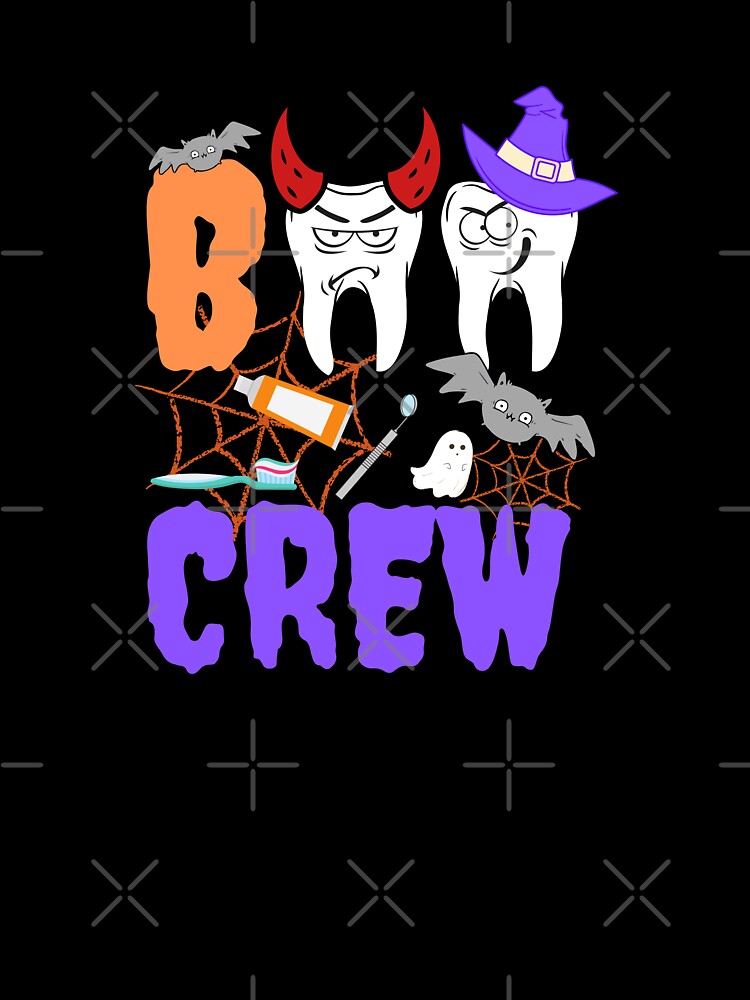 Dental Boo Crew Halloween Design by appareltolove