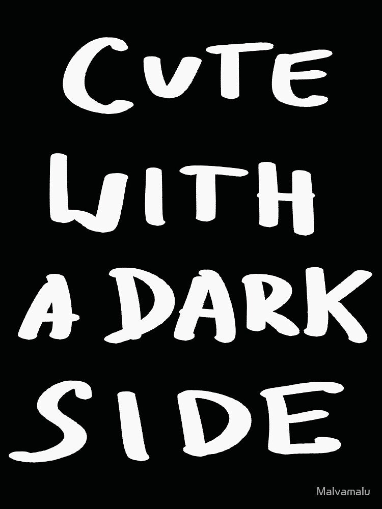 Cute with a dark side- Funny halloween t shirt by Malvamalu