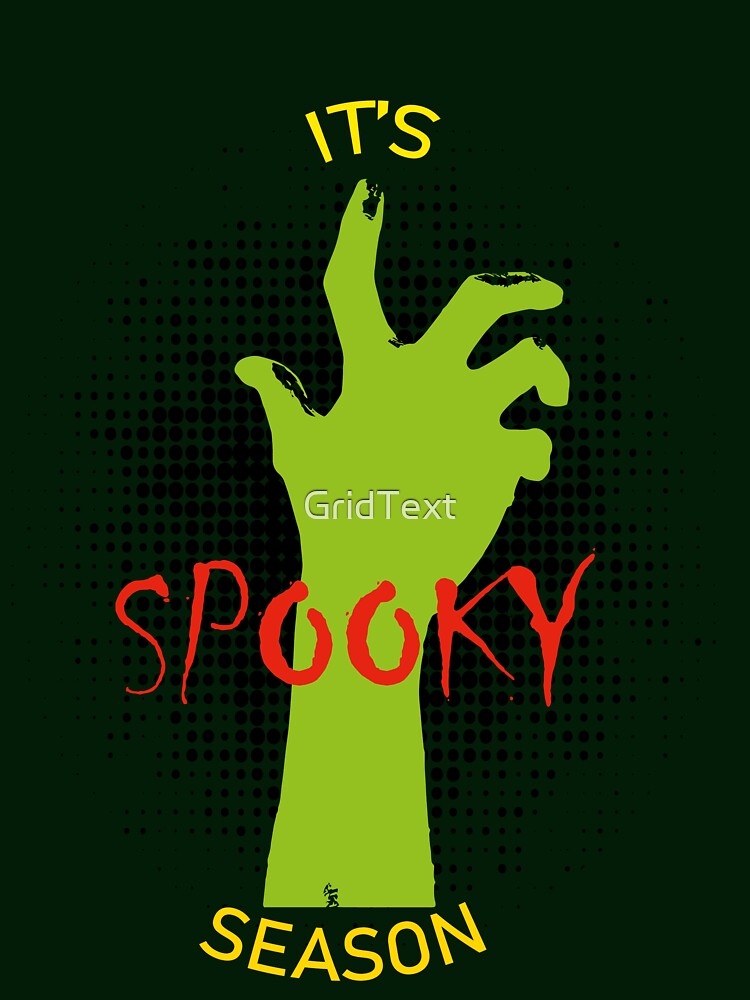 It's Spooky Season by GridText