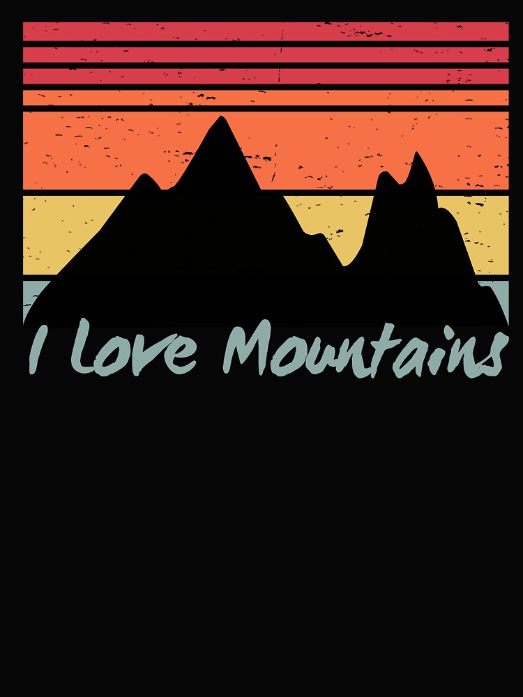 I Love Mountains by PatchTuesday