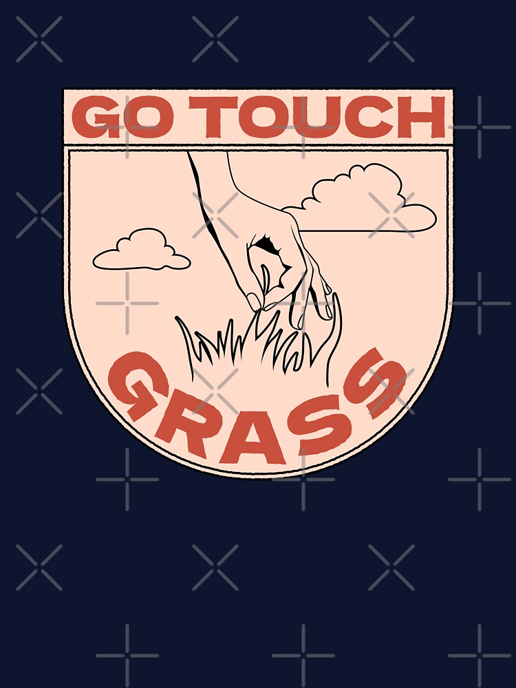 Go Touch Grass - 01 by Jselz