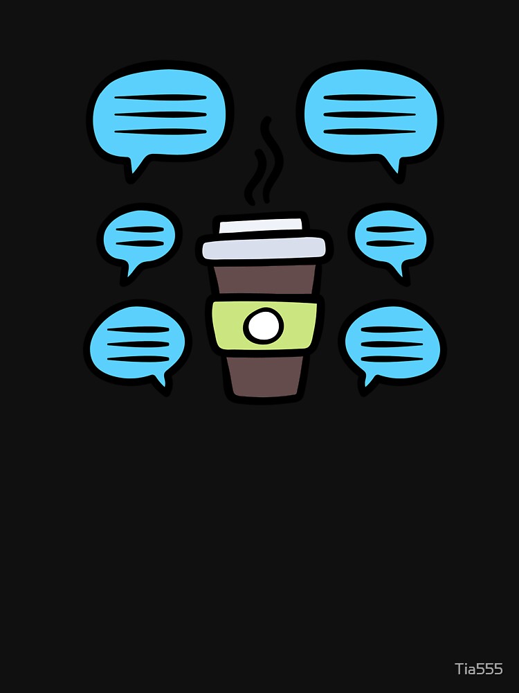 Coffee Before Talkie by Tia555