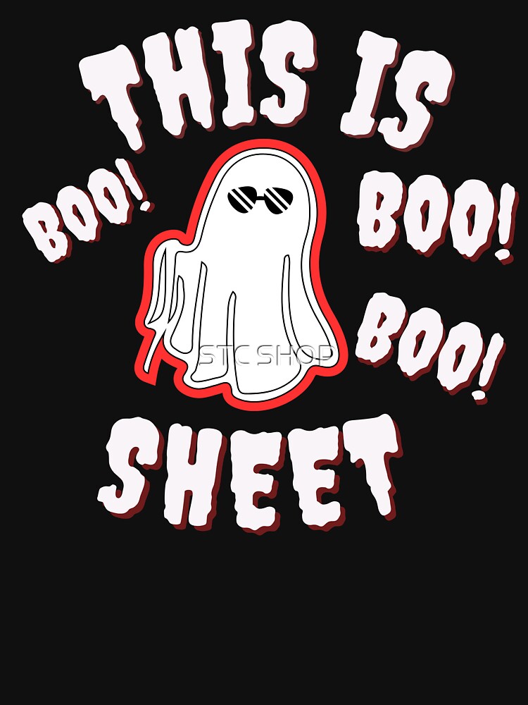 Funny halloween , THIS IS BOO SHEET, THIS IS SOME BOO SHEET, Halloween Boo Ghost, Cute Ghost (Pink) by STC SHOP