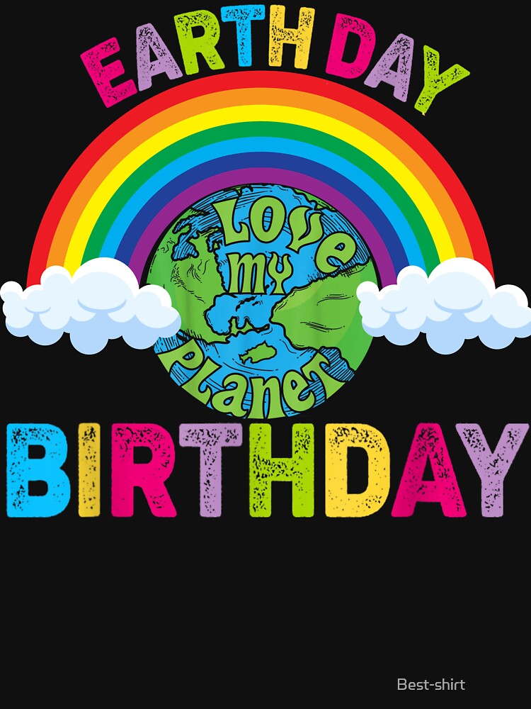 Celebrate Earth Day Every Day t-shirt by Best-shirt ⭐⭐⭐⭐⭐