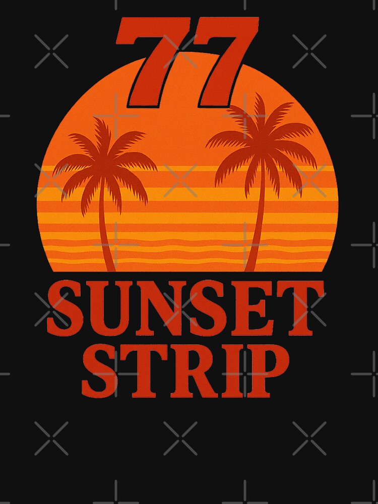 77 Sunset Strip Retro Beach Sunset T-Shirt – Vintage California Palm Design – Classic Orange Sunset Style – Summer Gift by VG FASHION DESIGNS