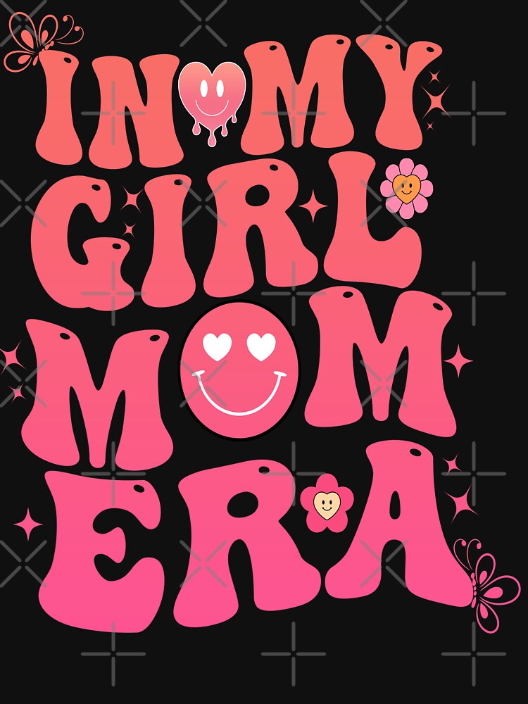 Funny Retro Groovy in my girl mom era Mother's Day by BOUCHERIT amine