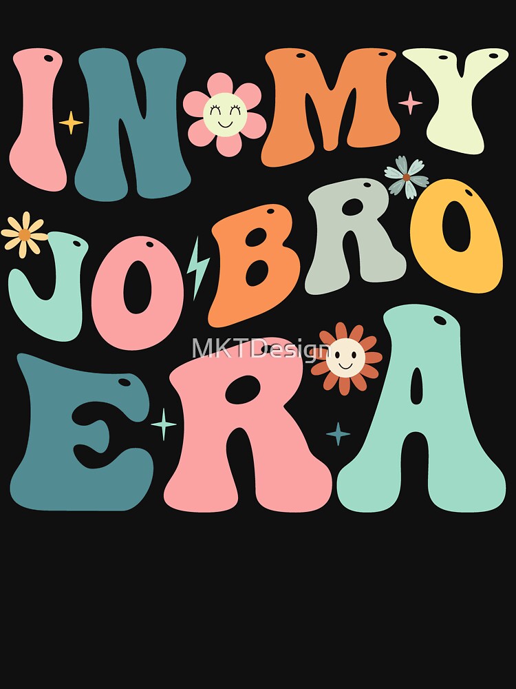 Funny Groovy Retro In My Job Bro Era T-Shirt by DZRym