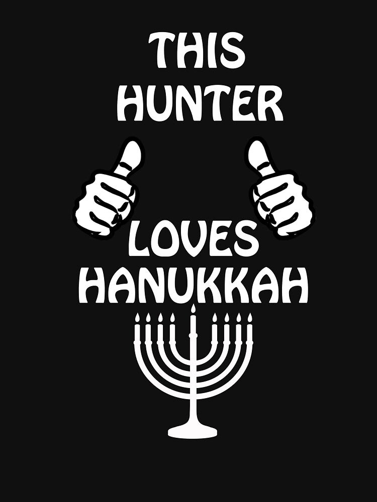 Hunter Hanukkah funnyshirt by drimel