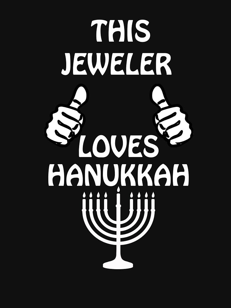 Jeweler Hanukkah funnyshirt by drimel