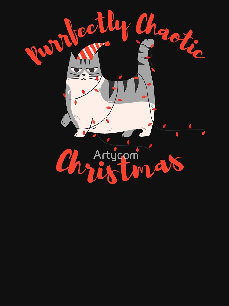 Purrfectly Chaotic Christmas – Black Funny Cat Holiday Design Quote for Cat Lovers by Artycom