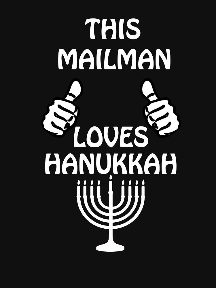 Mailman Hanukkah funnyshirt by drimel