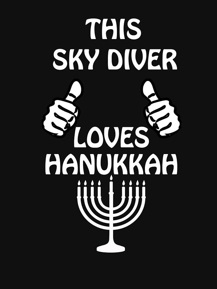 Sky diver Hanukkah funnyshirt by drimel