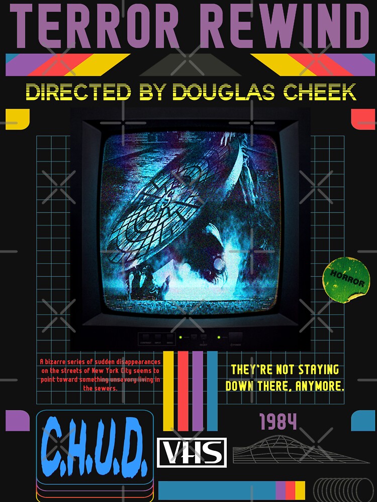 C.H.U.D. - Terror Rewind - 1984 by TheDarkVestiary