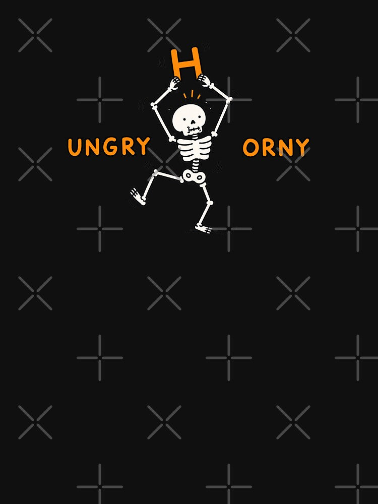 Hungry Or Horny Skeleton Halloween by MonkiFlipp