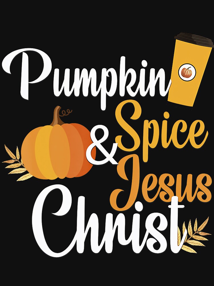 Pumpkin Christmas Classic and Jesus Vintage Retro Christ Spice Funny by JamieFmorriSS