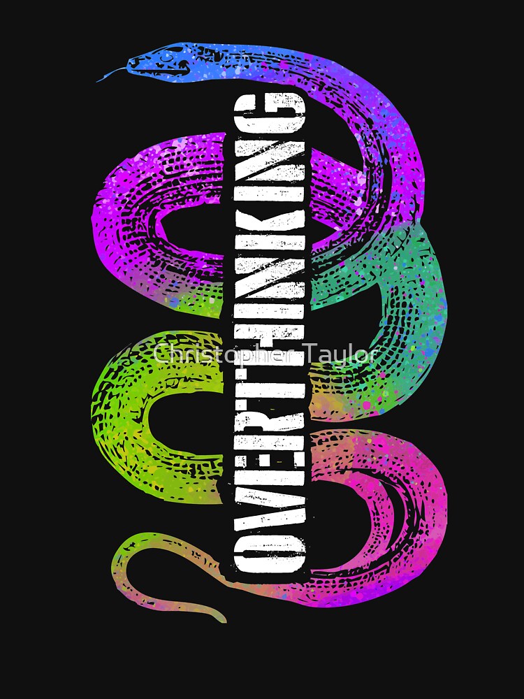 Overthinking Support T-Shirt by Christopher Taylor