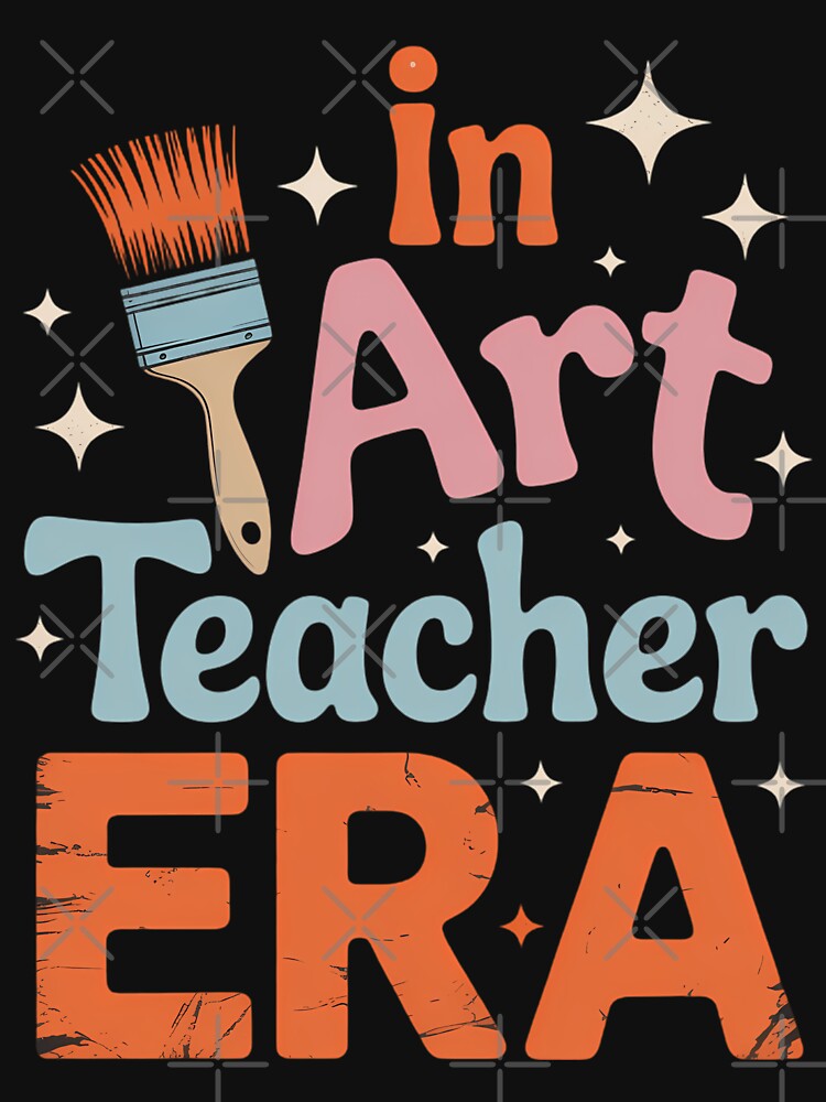 In My Art Teacher Era Teaching Future Back To School by brynatshop