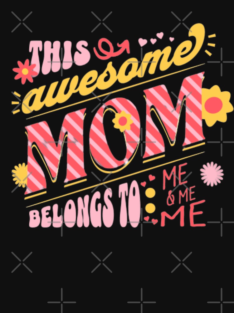 Being A Mom Makes My Life Complete by Artpawsy