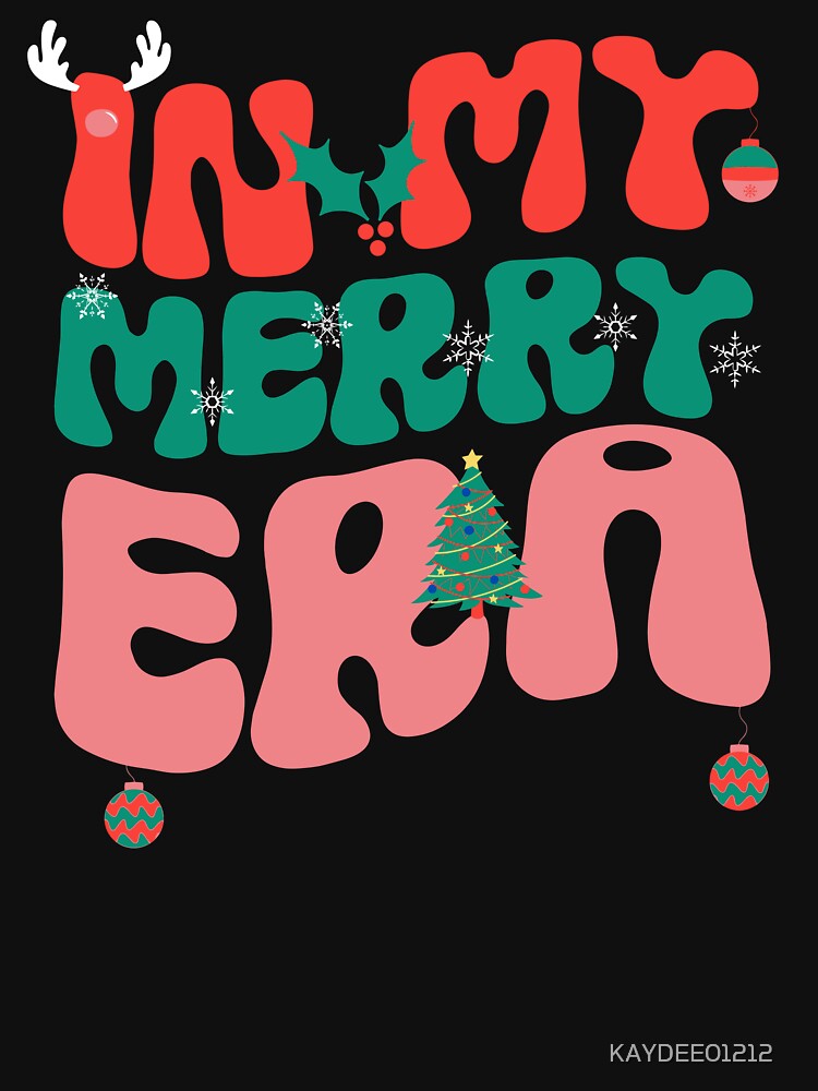 In My Merry Era Xmas Holiday Christmas by KAYDEE01212 ✨