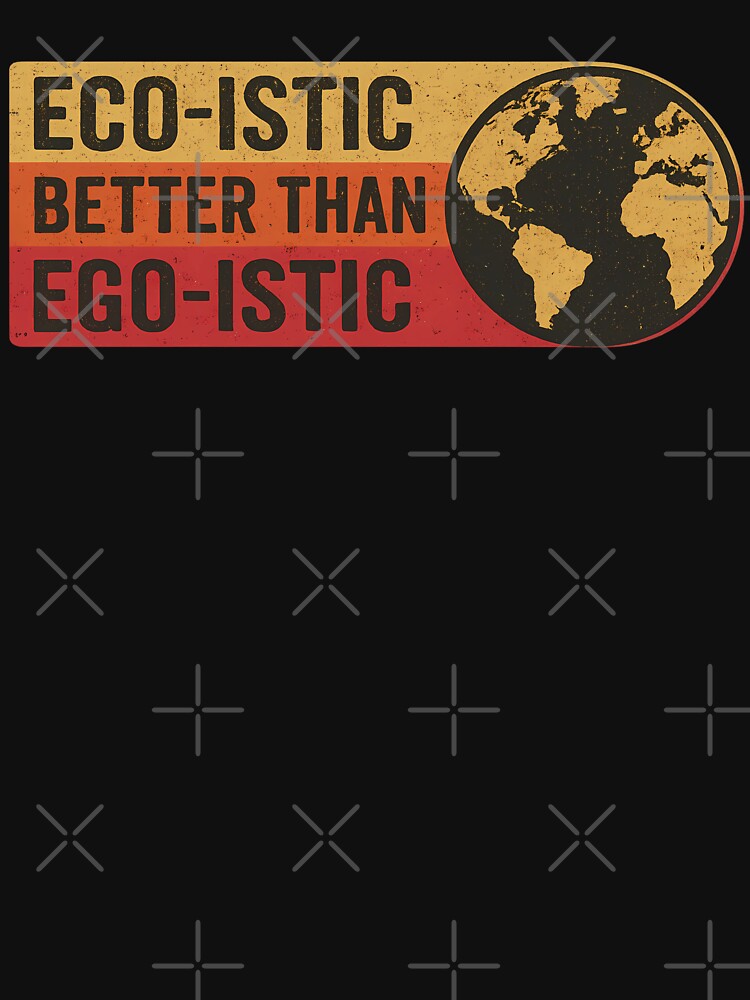 Eco Over Ego Earth Awareness by MajeStreet