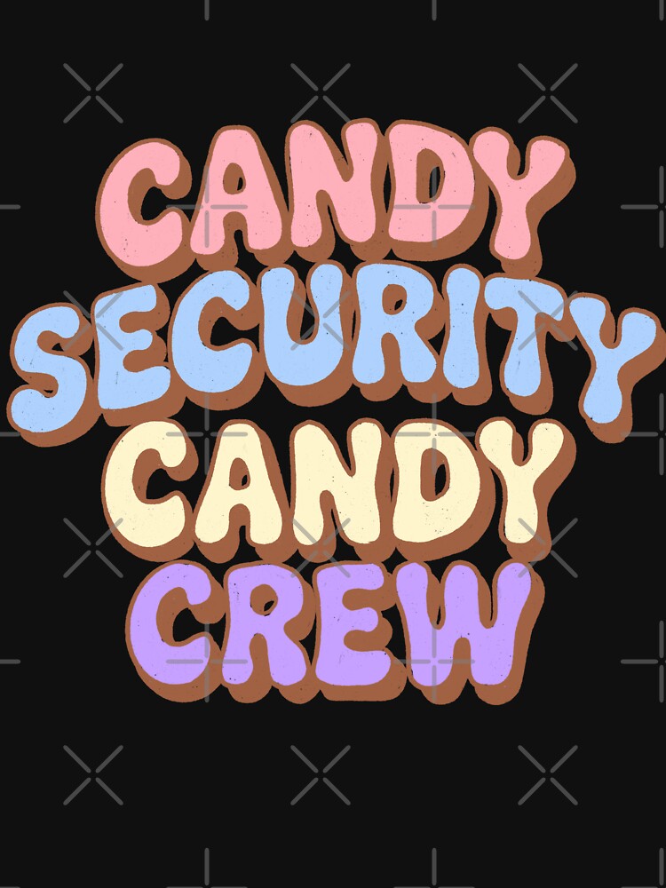 Candy Security Candy Crew by IHateDumplings