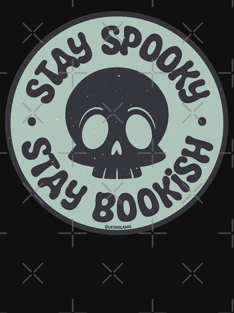 Stay Spooky Stay Bookish / Cute Reading Skull Aesthetic Bookish Halloween Spooky For Kindle Girlie Readers by Latinoladas