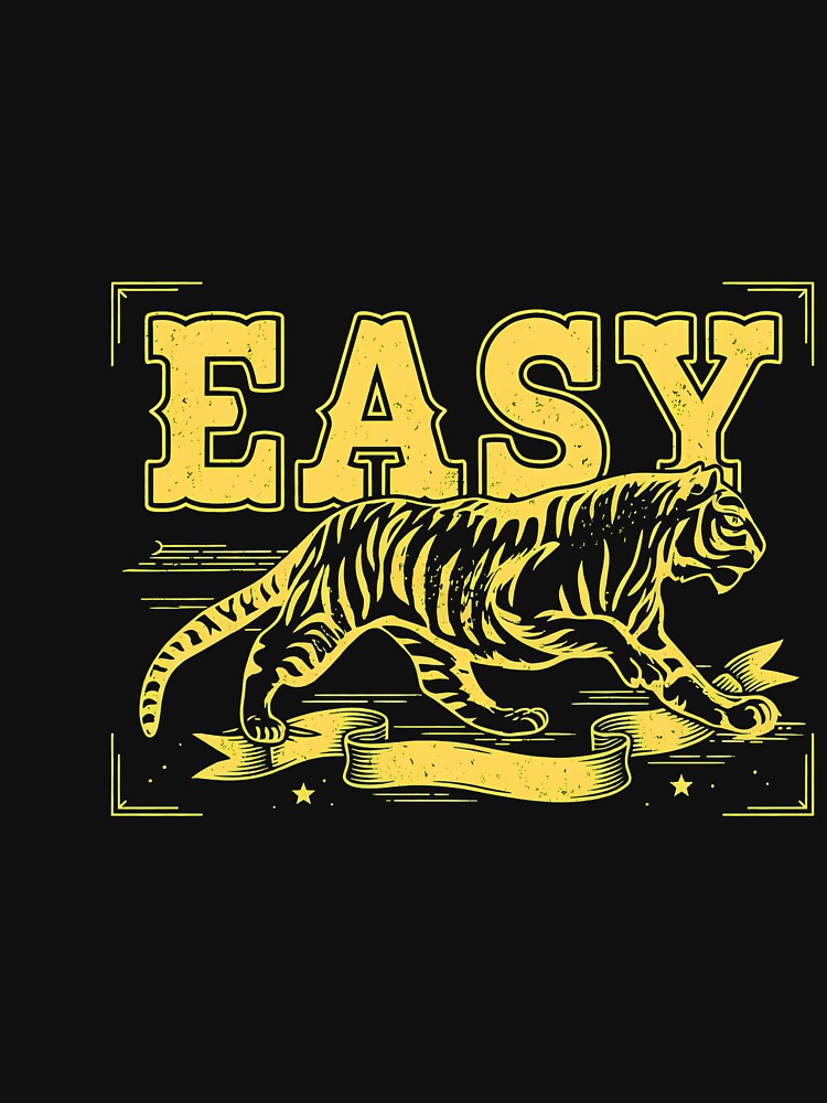 Easy Tiger Vintage Distressed Graphic by MarielaDeckow