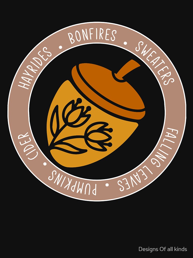 Acorn fall vibes, hayrides, bonfires, sweaters, falling leaves, pumpkins, cider - Fall mama by Designs Of all kinds