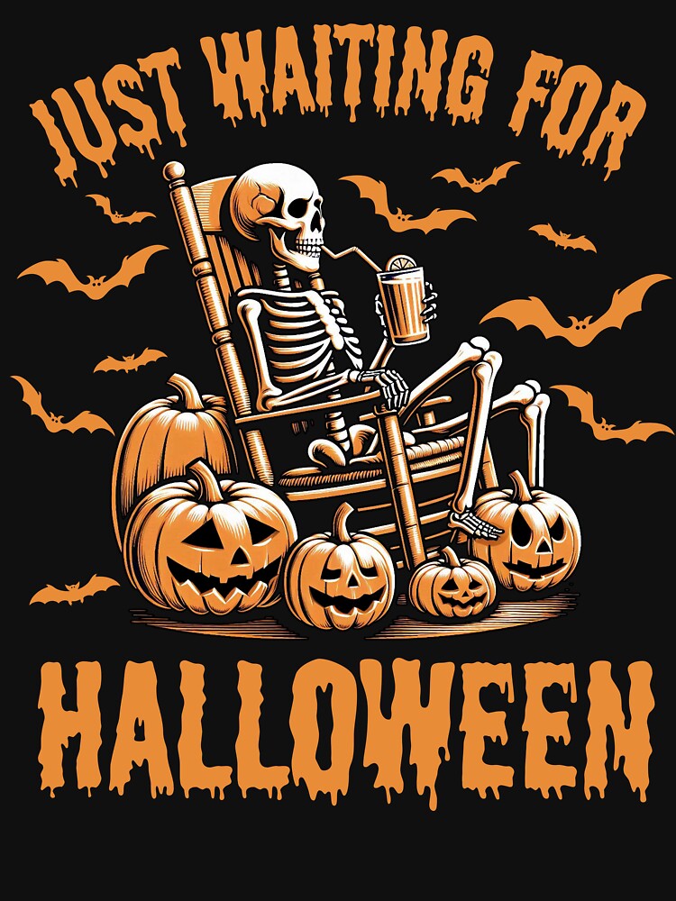Just waiting for Halloween skeleton Halloween party matching by Laacharishoop