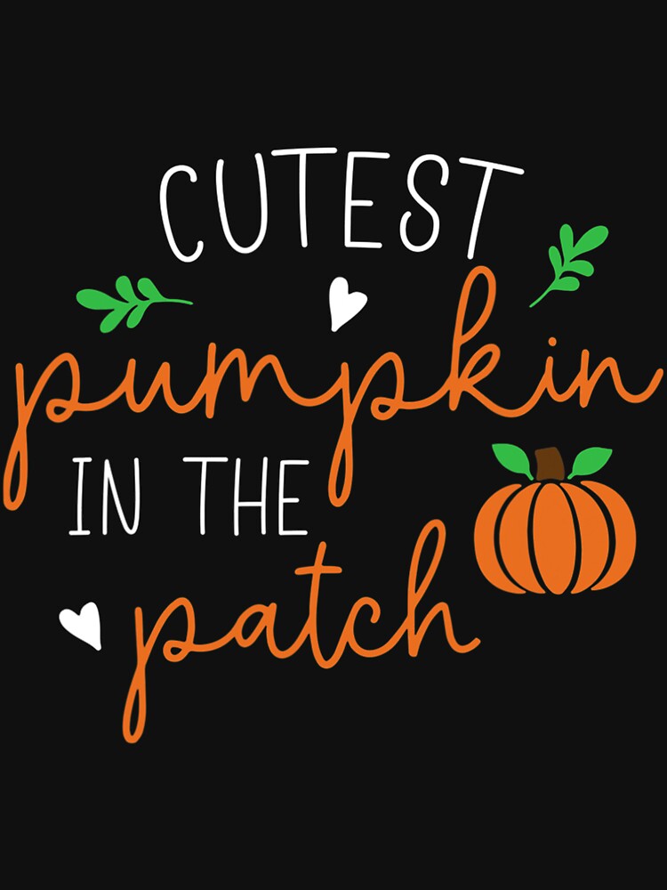 Halloween Cutest Pumpkin In The Patch Funny Girls Kids by emotionaldegrad
