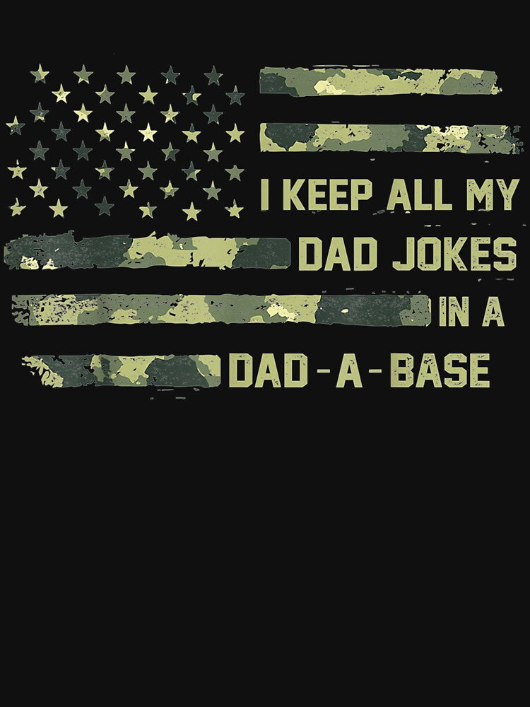 I Keep All My Dad Jokes In A Dad A Base Fathers Day Flag by anniet33