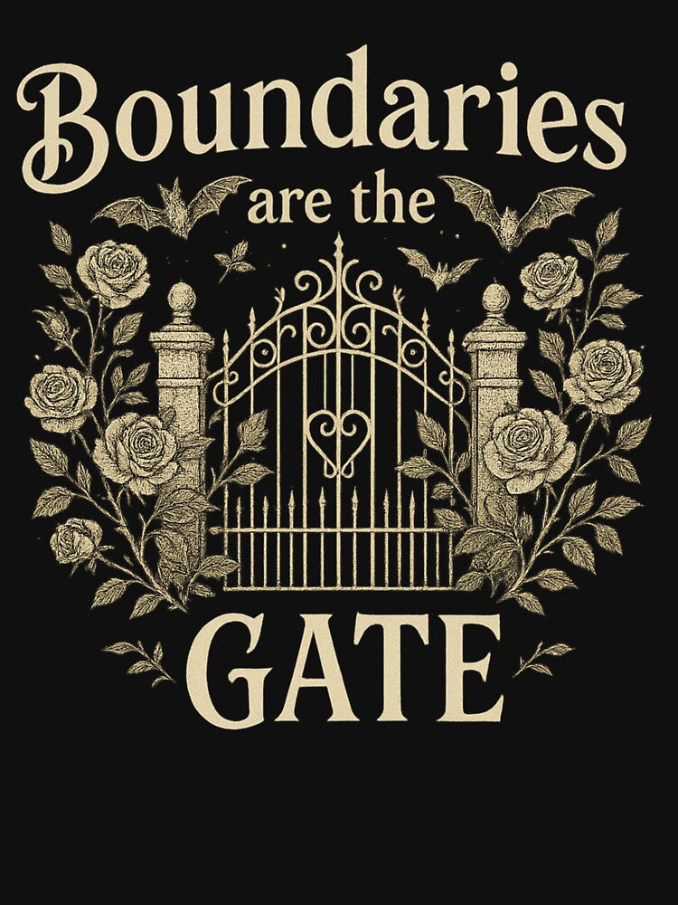 Boundaries Are the Gate – Gothic Garden Gate Quote with Roses & Bats by Mouraludia