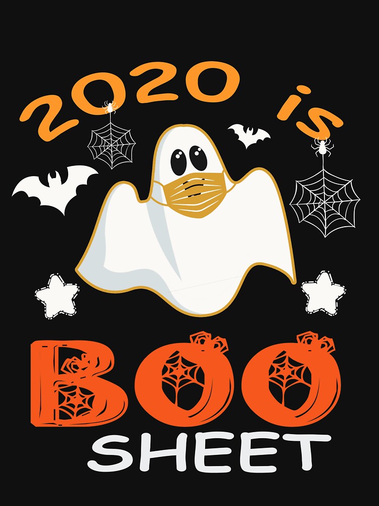 2020 Is Boo Sheet Halloween by Norman1948