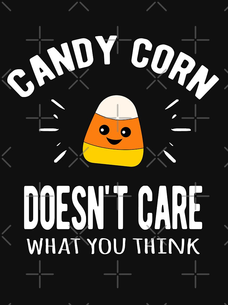 Candy Corn Doesn't Care Halloween by YouCleverBunny