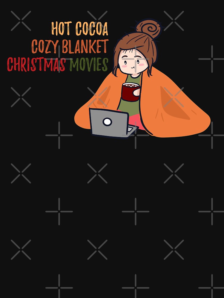 Hot cocoa cozy blanket christmas movies by CricketDoodles