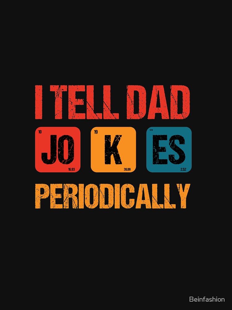 I Tell Dad Jokes Periodically, Dad Gift, Fathers Day Gift, Gift for Dad, New Dad by Beinfashion