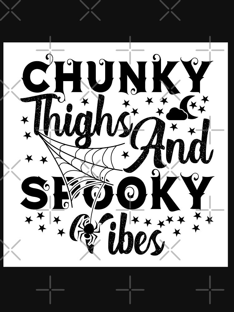 chunky thighs spooky vibes by Buzzbazaar