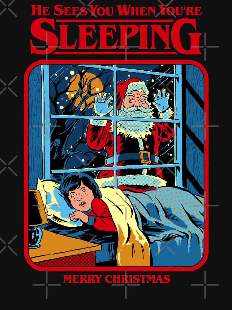 He Sees You When You're Sleeping by Steven Rhodes