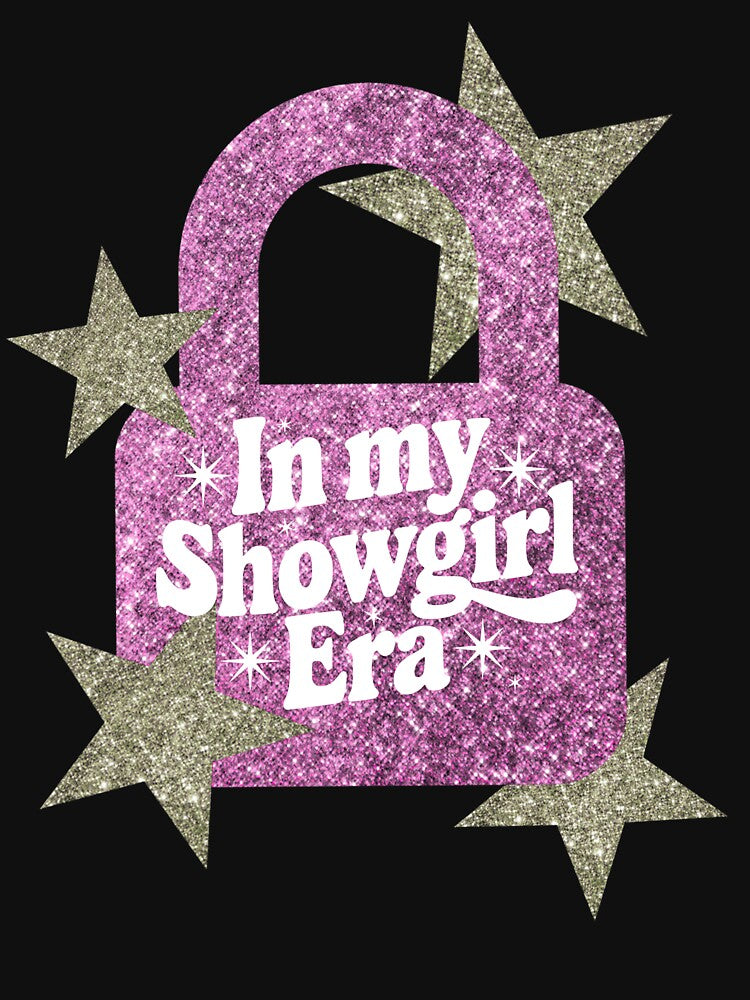 women In My Showgirl Era - Funny Show Graphic lock & star Women by BornBorn