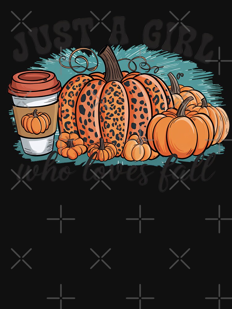 Just a Girl Who Loves Fall - Autumn Pumpkin and Coffee Design by Charlietule