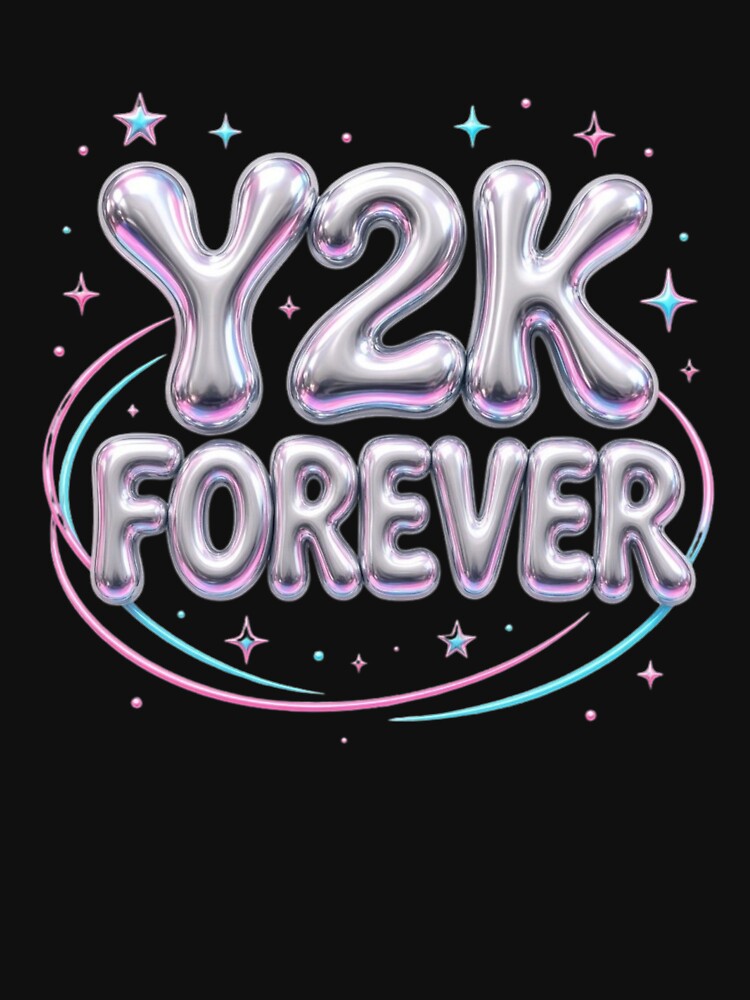 Y2K Forever Retro Futuristic Aesthetic Bubble Text by Pawfect Vibes Hub