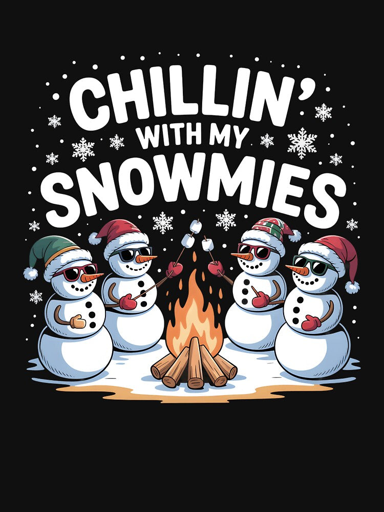 Chillin With My Snowmies Campfire Snowman Men Women Kids by clothesy7