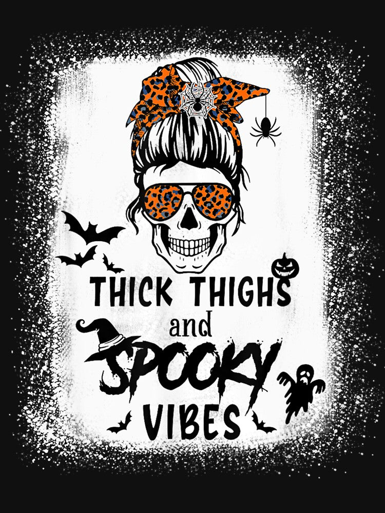 Thick Thighs And Spooky Vibes Bleached Messy Bun Skull Funny by TaraxDoolittle