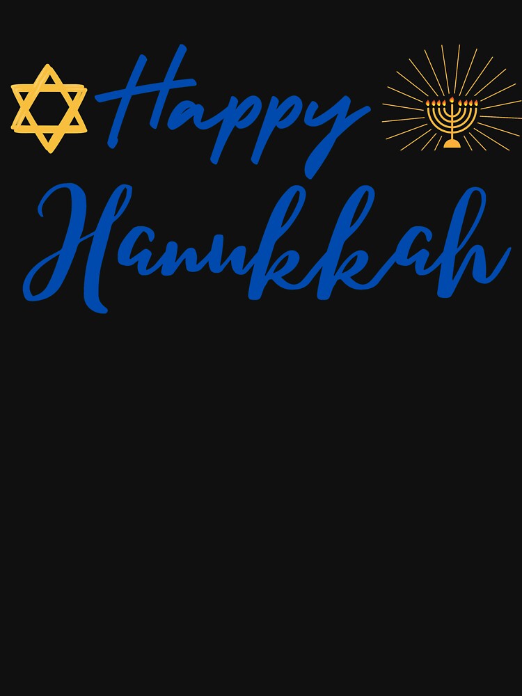 Happy Hanukkah, Jewish, Jew, Hanukkah, Happy Hanukkah Gift, Funny Jewish Shirt, Jewish Gift, by prteacool