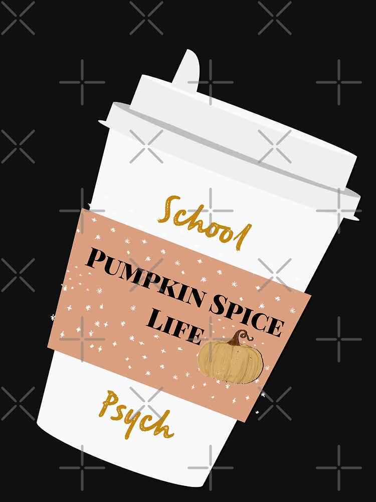 School psych pumpkin spice life by firegalaxy