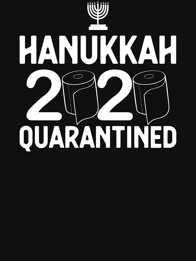 Toilet Paper Quarantined Hanukkah 2020 design by jakehughes2015