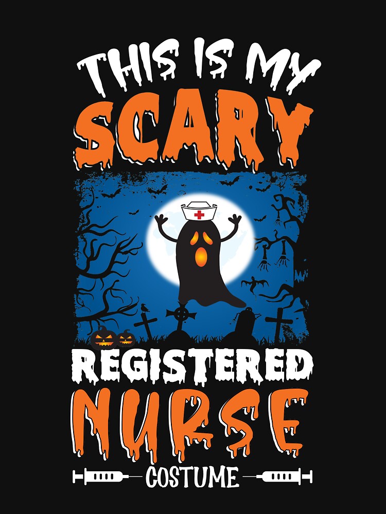 This Is My Scary Registered Nurse Costume funny Halloween Gift For A Nurse by ZOHANATION