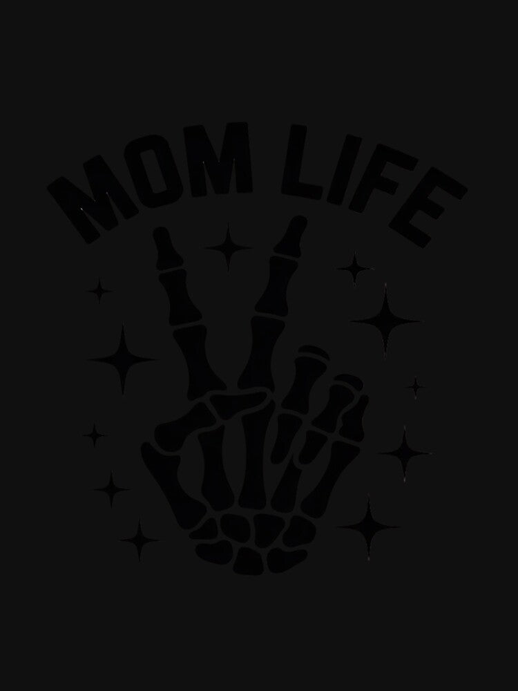 Mom life skeleton by TAYLOROUSDALE