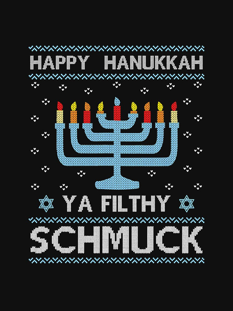 Happy Hanukkah Jewish Ugly Ya Filthy by NeverLoseSF