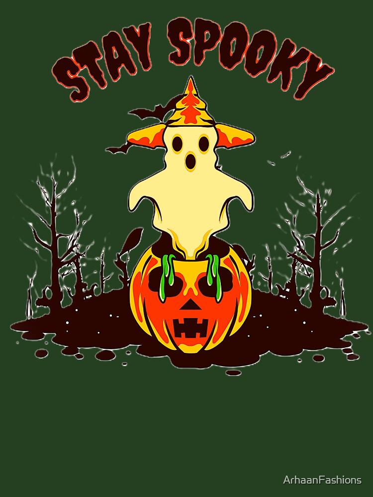Stay Spooky by ArhaanFashions